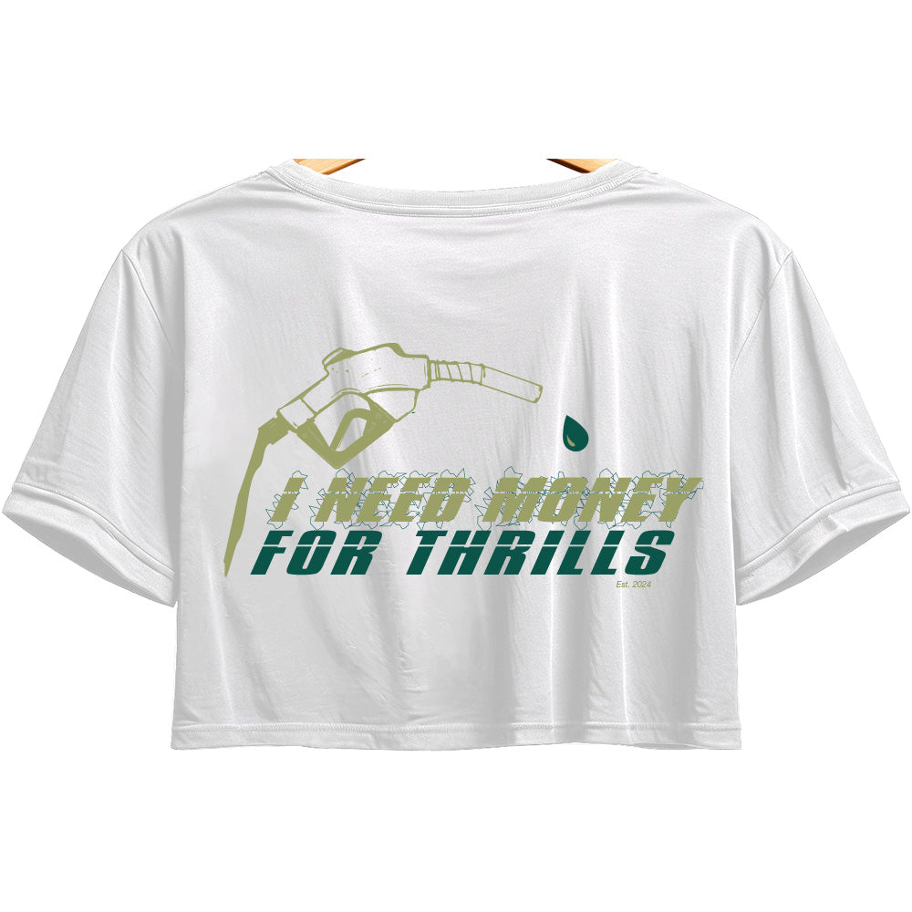 Cropped T-Shirt i need money for thrills women white